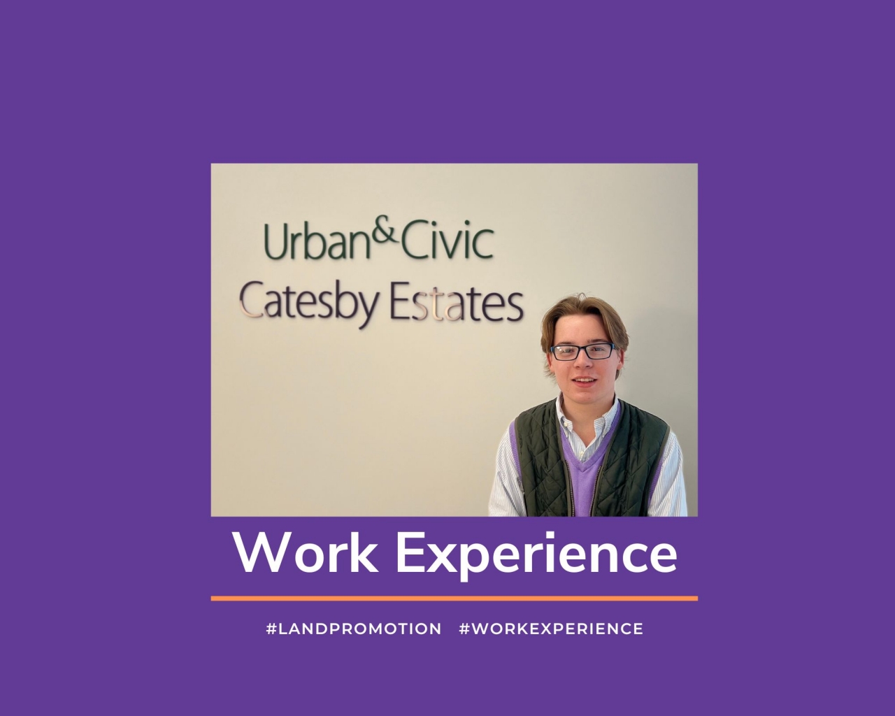 Catesby Estates Welcomes Work Experience Student